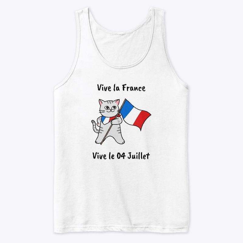 VIVE LA FRANCE, VIVE LE 04 JUILLET