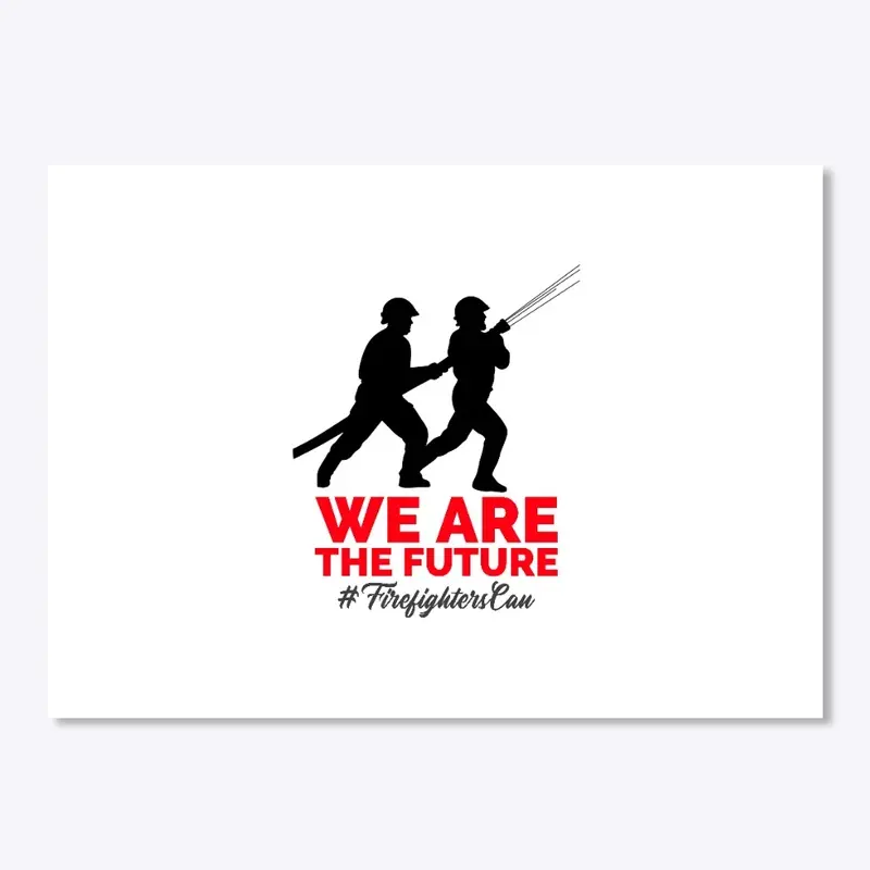 WE ARE THE FUTURE