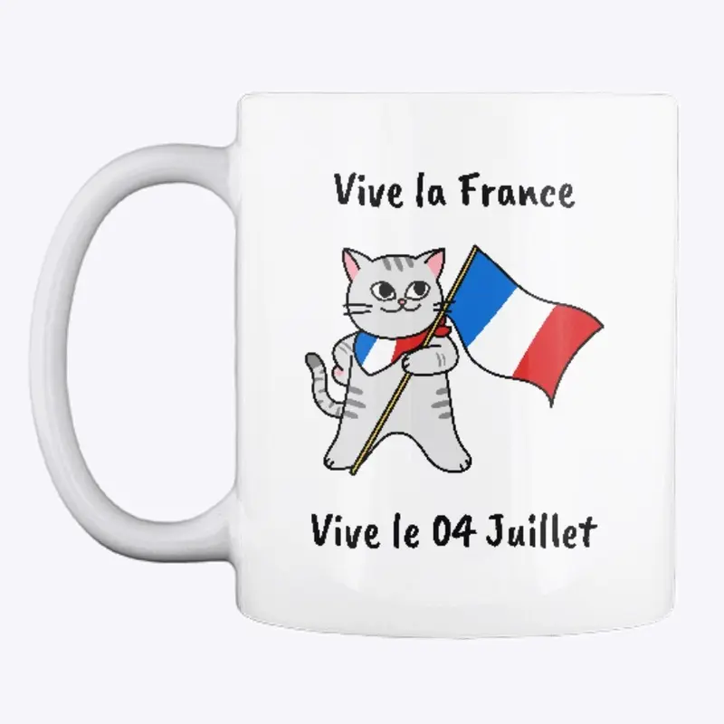 VIVE LA FRANCE, VIVE LE 04 JUILLET